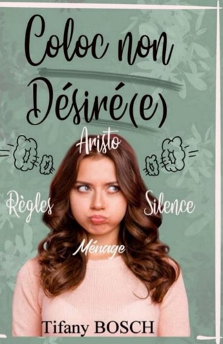 Coloc non désiré(e)