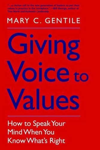 Giving Voice to Values