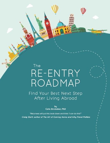 The Re-entry Roadmap