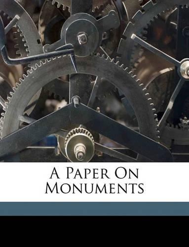A Paper on Monuments