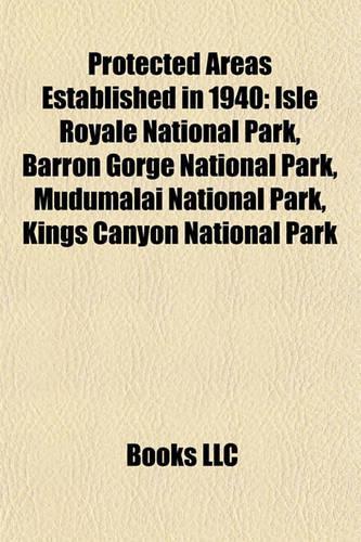 Protected Areas Established in 1940
