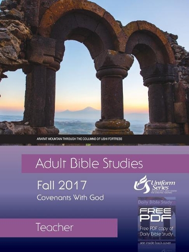 Adult Bible Studies Teacher Fall 2017 Quarter