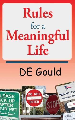 Rules for a Meaningful Life: (English)