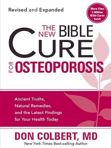 The New Bible Cure for Osteoporosis