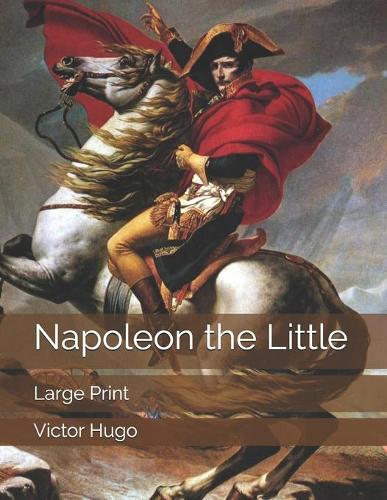 Napoleon the Little