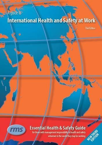 A Guide to International Health and Safety at Work