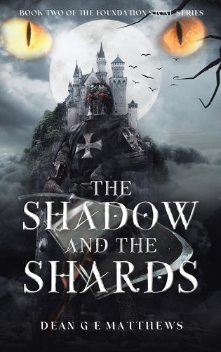 The Shadow and the Shards