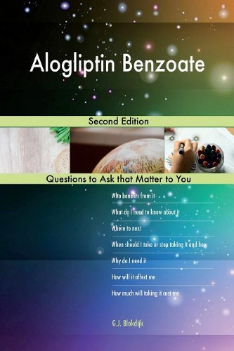 Alogliptin Benzoate; Second Edition
