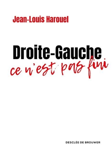 Droite-Gauche: Ce N'Est Pas Fini