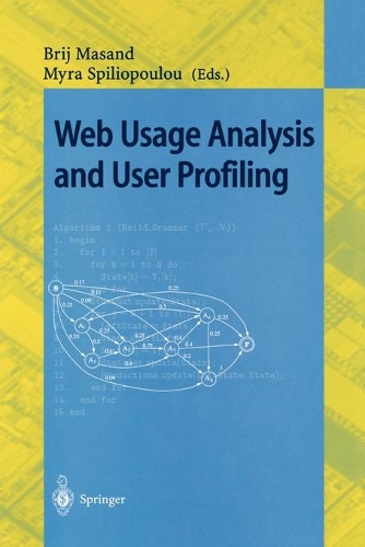 Web Usage Analysis and User Profiling: International WEBKDD'99 Workshop San Diego, CA, USA, August 15, 1999 Revised Papers(Lecture Notes in Artificial Intelligence)
