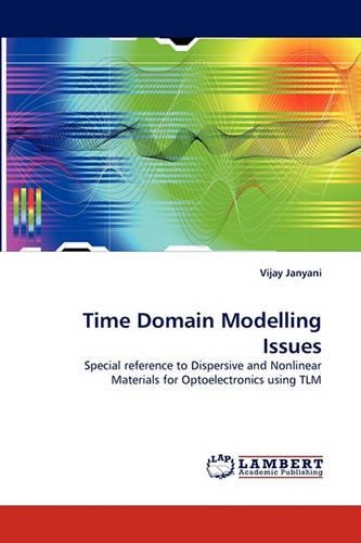 Time Domain Modelling Issues
