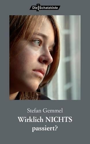 Wirklich Nichts Passiert?