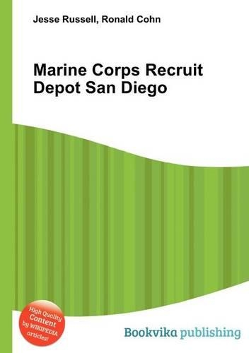 Marine Corps Recruit Depot San Diego