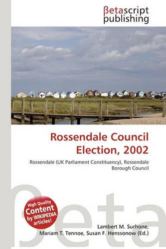 Rossendale Council Election, 2002