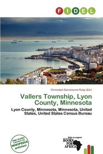 Vallers Township, Lyon County, Minnesota: (English)