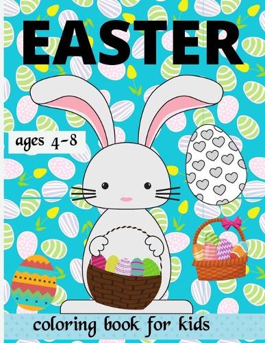 Easter Coloring Book for Kids Ages 4-8
