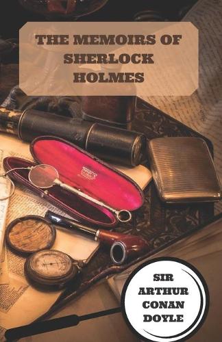 The Memoirs of Sherlock Holmes