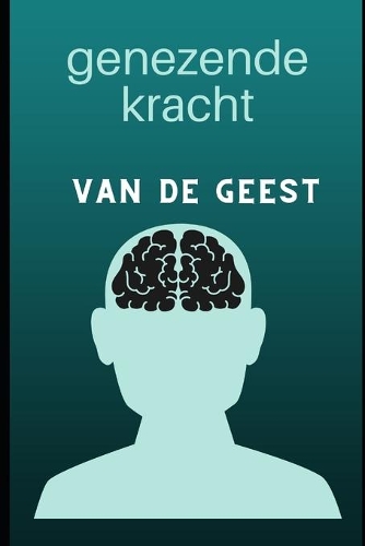 De kracht van de geest The Secret of Mental