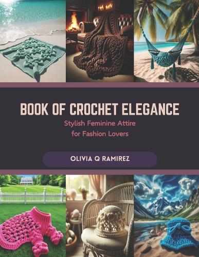 Book of Crochet Elegance