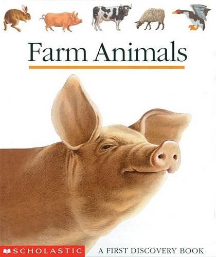 Farm Animals: (First Discovery Books)