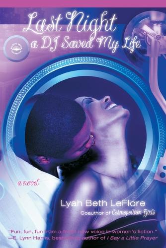 Last Night A DJ Saved My Life: A Novel(English)