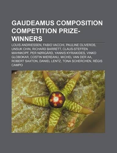 Gaudeamus Composition Competition Prize-Winners