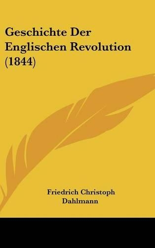 Geschichte Der Englischen Revolution (1844)