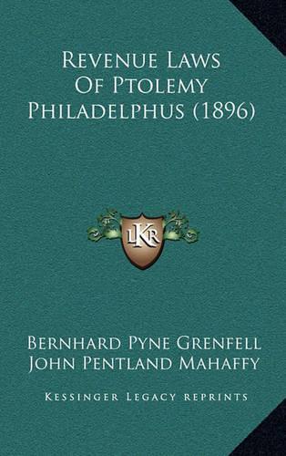 Revenue Laws of Ptolemy Philadelphus (1896)