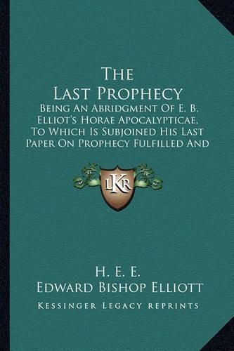 The Last Prophecy