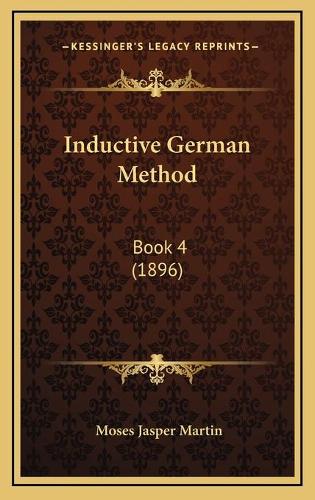 Inductive German Method: Book 4 (1896)