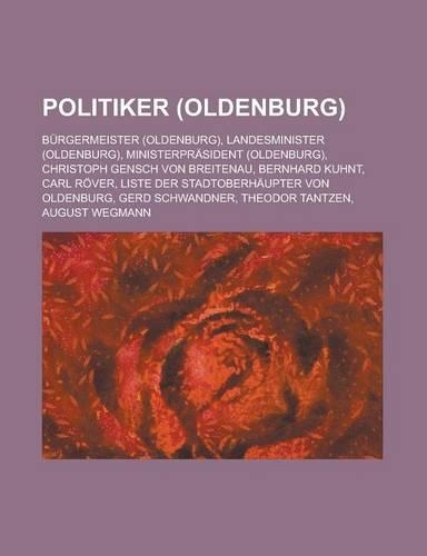 Politiker (Oldenburg): Burgermeister (Oldenburg), Landesminister (Oldenburg), Ministerprasident (Oldenburg), Christoph Gensch Von Breitenau(German)