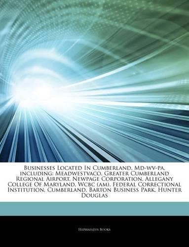 Articles on Businesses Located in Cumberland, MD-WV-Pa, Including