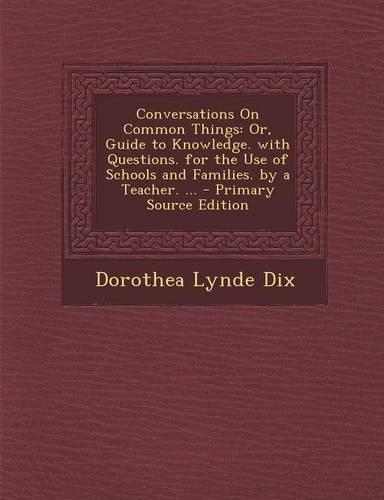 Conversations on Common Things