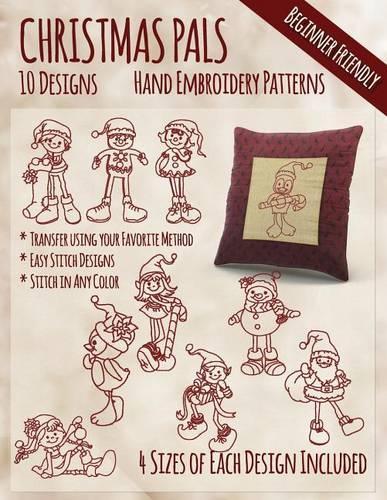 Christmas Pals Hand Embroidery Patterns: (English)