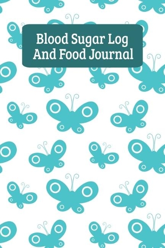 Blood Sugar Log And Food Journal