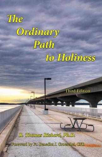 The Ordinary Path to Holiness