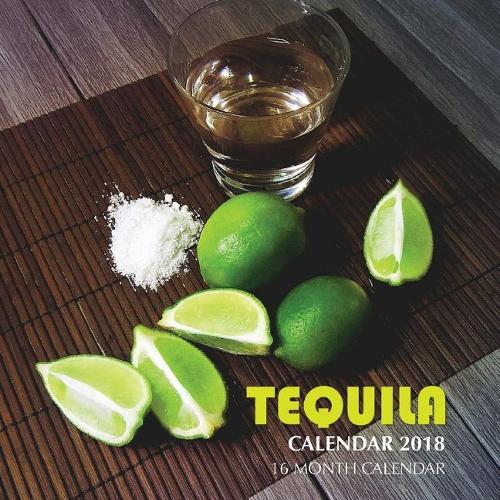 Tequila Calendar 2018
