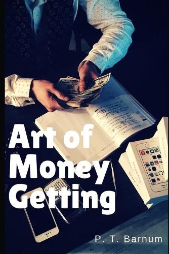 The Art of Money Getting