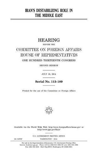 Iran's destabilizing role in the Middle East