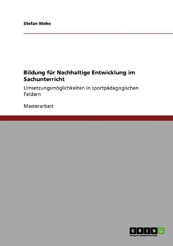 Bildung für Nachhaltige Entwicklung im Sachunterricht