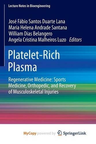 Platelet-Rich Plasma
