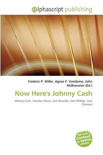 Now Here's Johnny Cash
