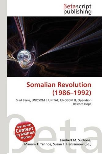 Somalian Revolution (1986-1992): (English)