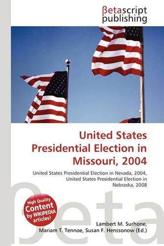 United States Presidential Election in Missouri, 2004: (English)