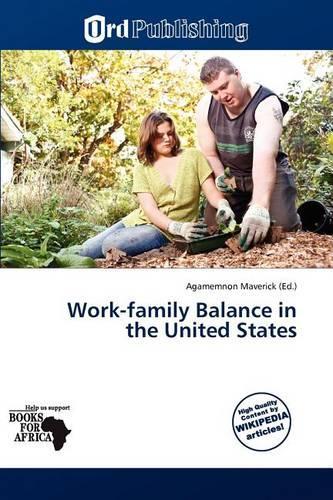 Work-Family Balance in the United States