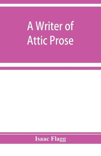 writer of Attic prose; models from Xenophon, exercises and guide, a vocabulary of Attic prose usage