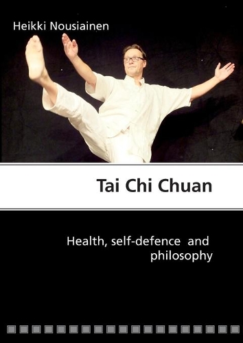 Tai Chi Chuan: (English)