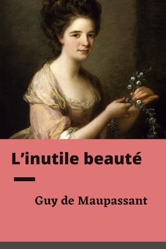L'inutile beauté