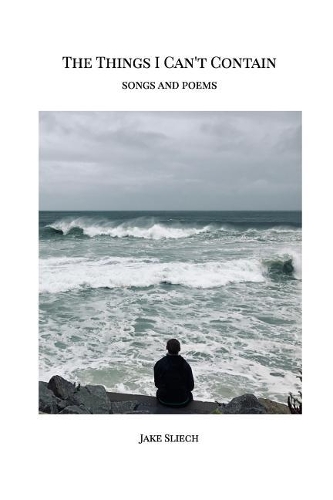 The Things I Can't Contain