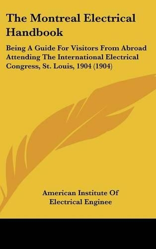 The Montreal Electrical Handbook